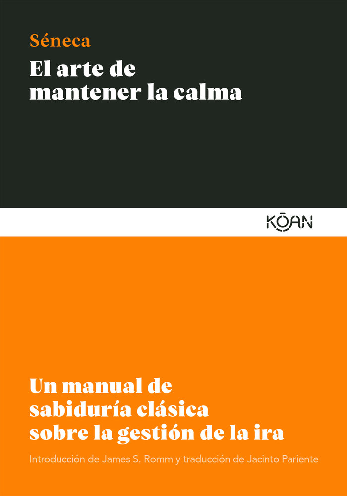 Arte de Mantener la Calma el-Séneca Lucio Anneo