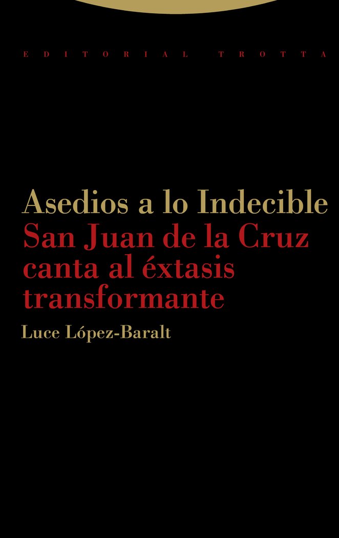 Asedios a Lo Indecible-López-baralt Luce