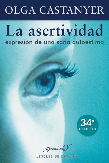 Asertividad la Expresion de Una Sana Autoestima-Castanyer Mayer-spiess Olga