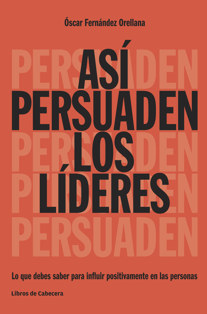 Asi Persuaden los Lideres-Fernández Orellana Óscar