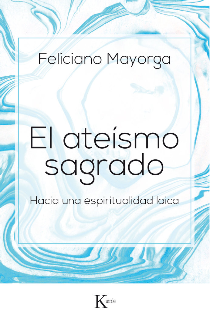 Ateismo Sagrado el-Mayorga Tarriño Feliciano