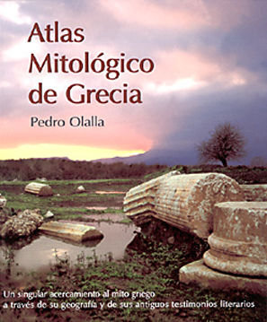 Atlas Mitologico de Grecia-Olalla Pedro