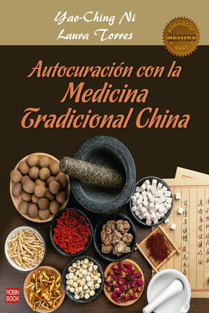 Autocuracion con la Medicina Tradicional China-Yao Ching Ni