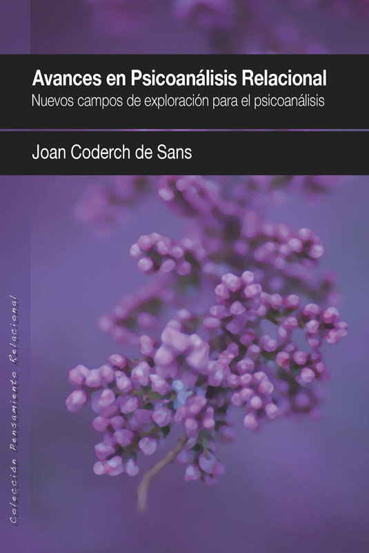 Avances En Psicoanalisis Relacional-Coderch de Sans Joan