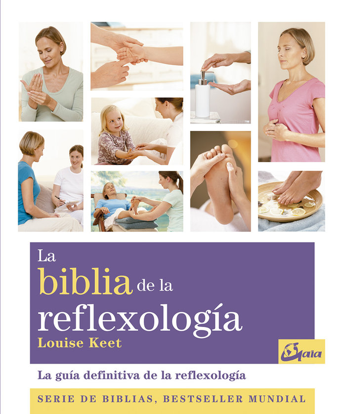 Biblia de la Reflexologia la-Keet Louise