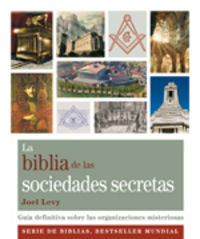 Biblia de las Sociedades Secretas la-Levy Joel