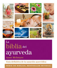 Biblia Del Ayurveda la-Mcintyre Anne