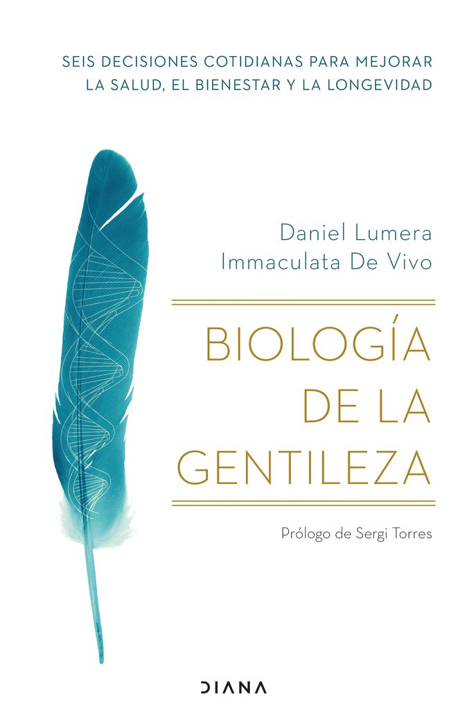 Biologia de la Gentileza-Daniel Lumera