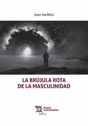 Brujula Rota de la Masculinidad la-Aa.vv