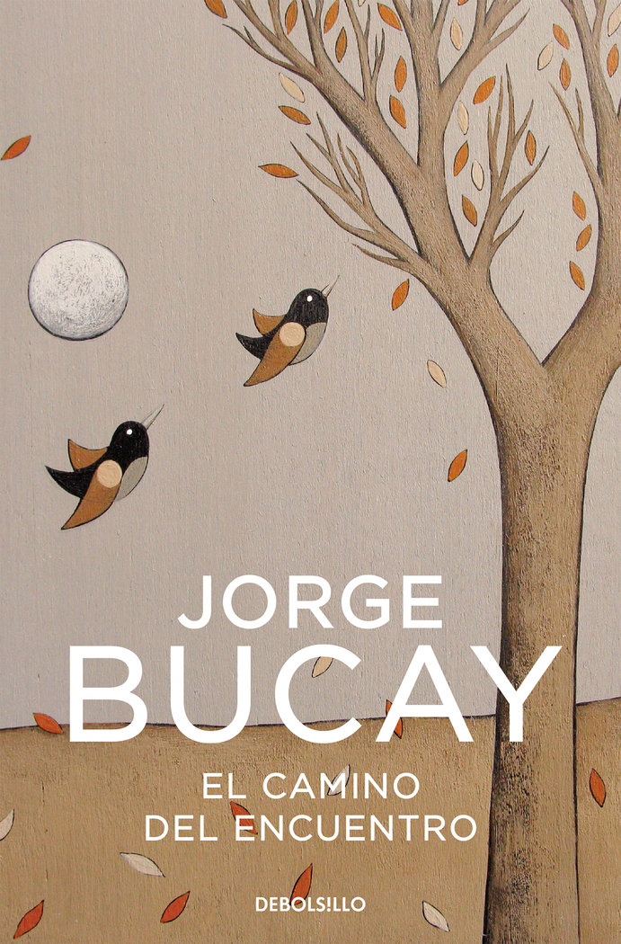 Camino Del Encuentro el Dbbs-Bucay Jorge