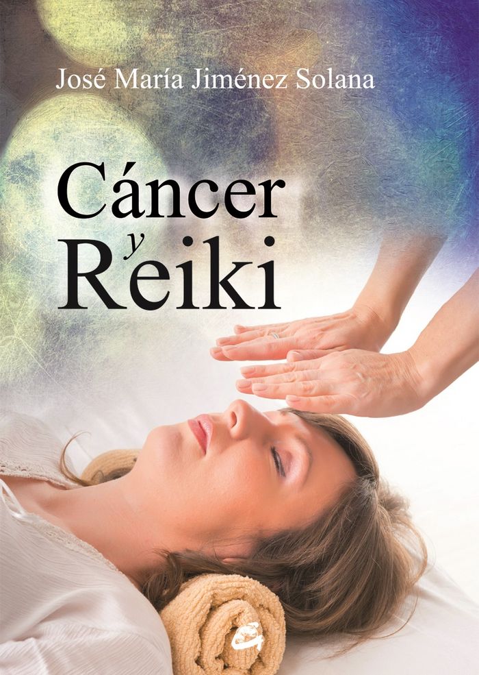Cancer y Reiki-Jiménez Solana José María