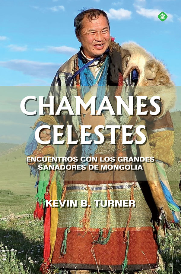Chamanes Celestes-Turner Kevin B.