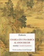 Charla En Una Barca Al Anochecer-Hakuin