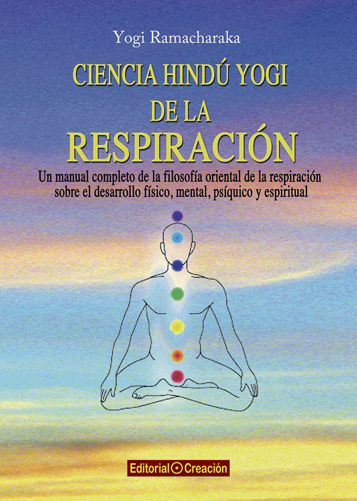 Ciencia Hindu Yogi de la Respiracion-Ramacharaka Yogi