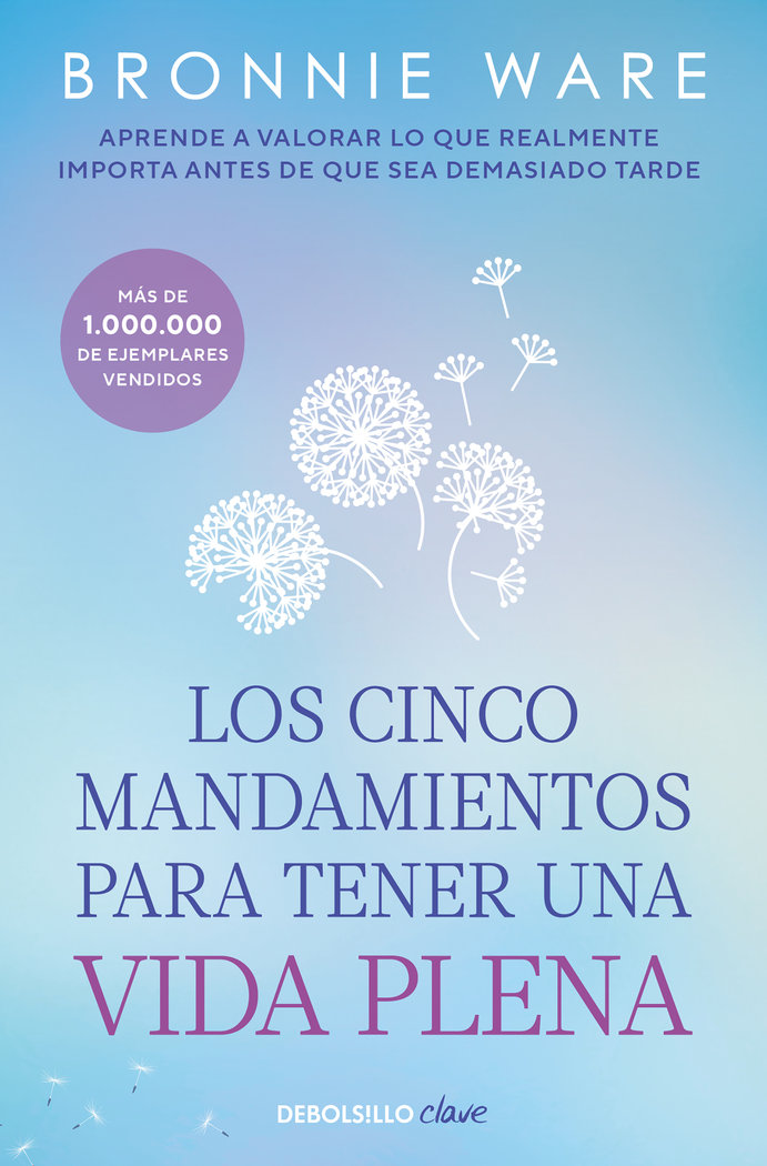 Cinco Mandamientos para Tener Una Vida Plena los Dbc-Ware Bronnie