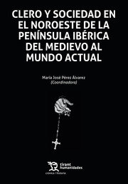 Clero y Sociedad En el Noroeste de la Peninsula-Aa.vv
