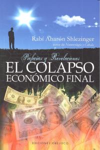Colapso Economico Final el-Shlezinger Aharón
