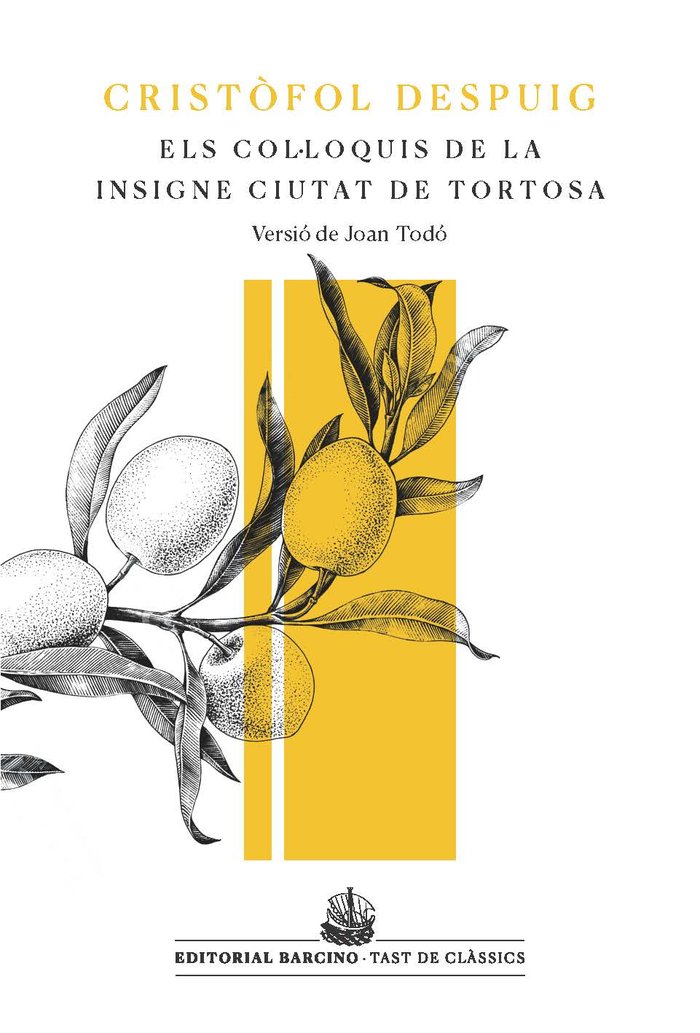 Colloquis de la Insigne Ciutat de Tortosa-Despuig Cristãfol