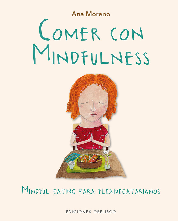 Comer con Mindfulness-Moreno Díaz Ana Beatriz