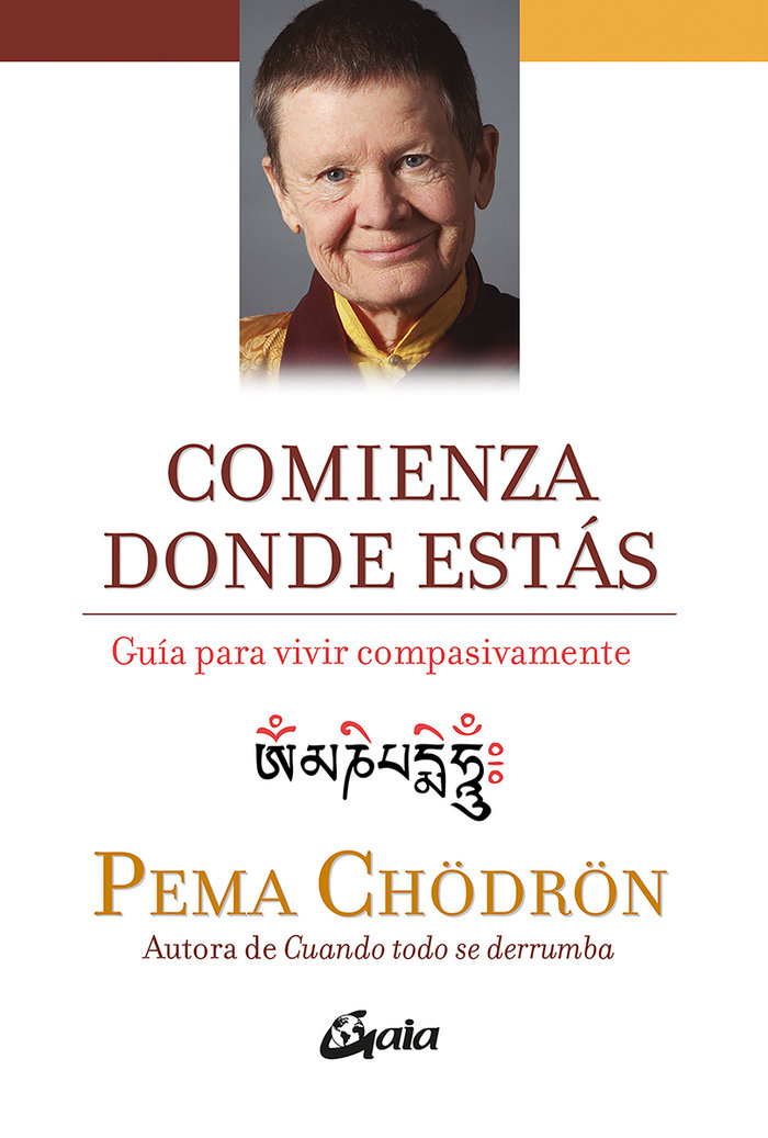 Comienza Donde Estas-Chödrön Pema