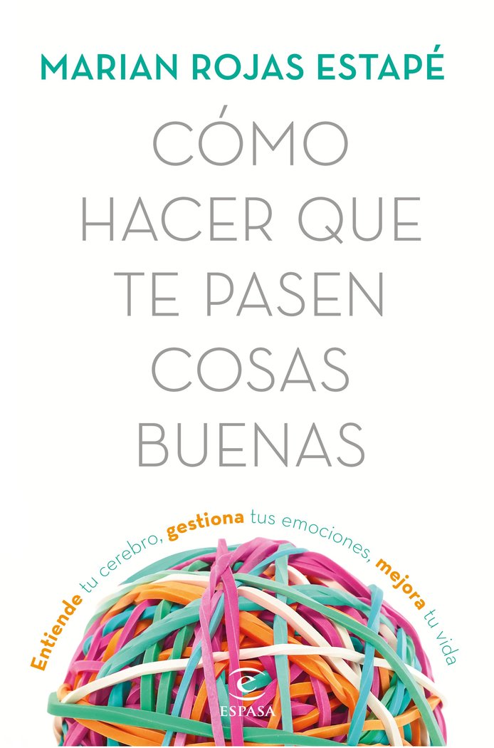 Como Hacer Que Te Pasen Cosas Buenas-Rojas Marian