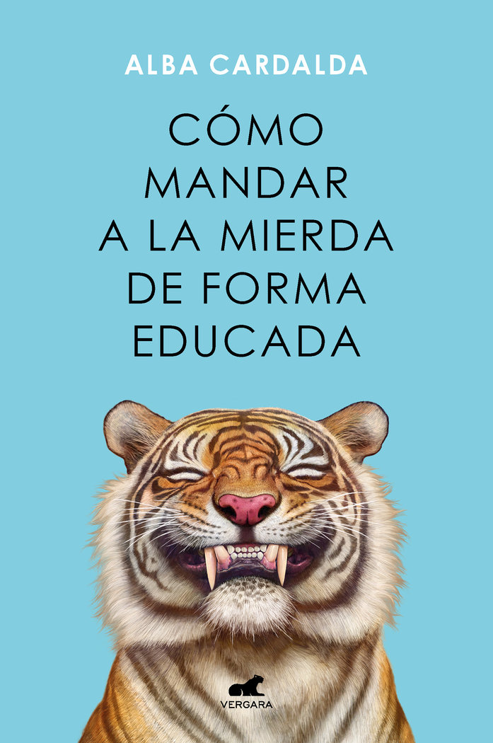 Como Mandar a la Mierda de Forma Educada-Alba Cardalda