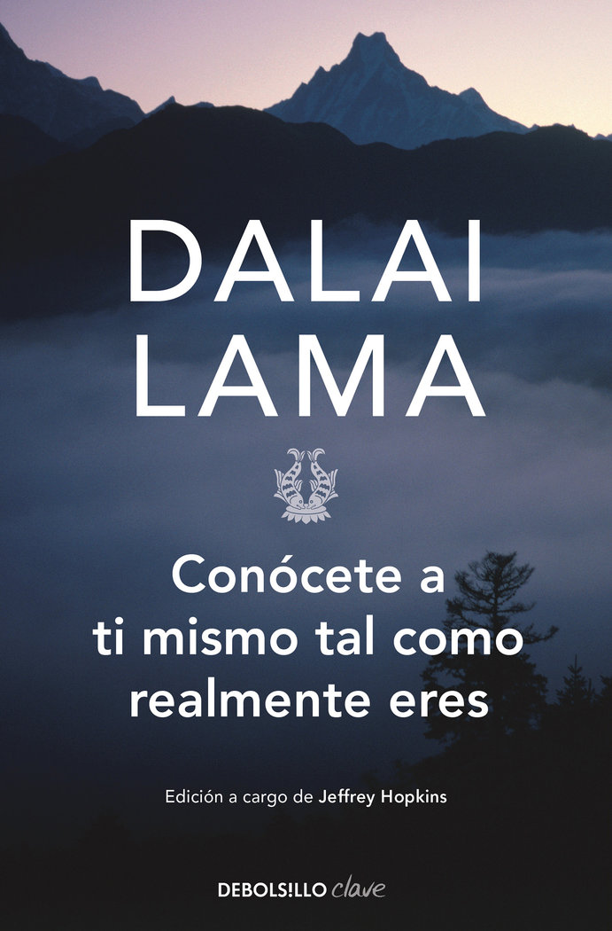 Conocete a Ti Mismo Tal Como Realmente Eres-Lama Dalai