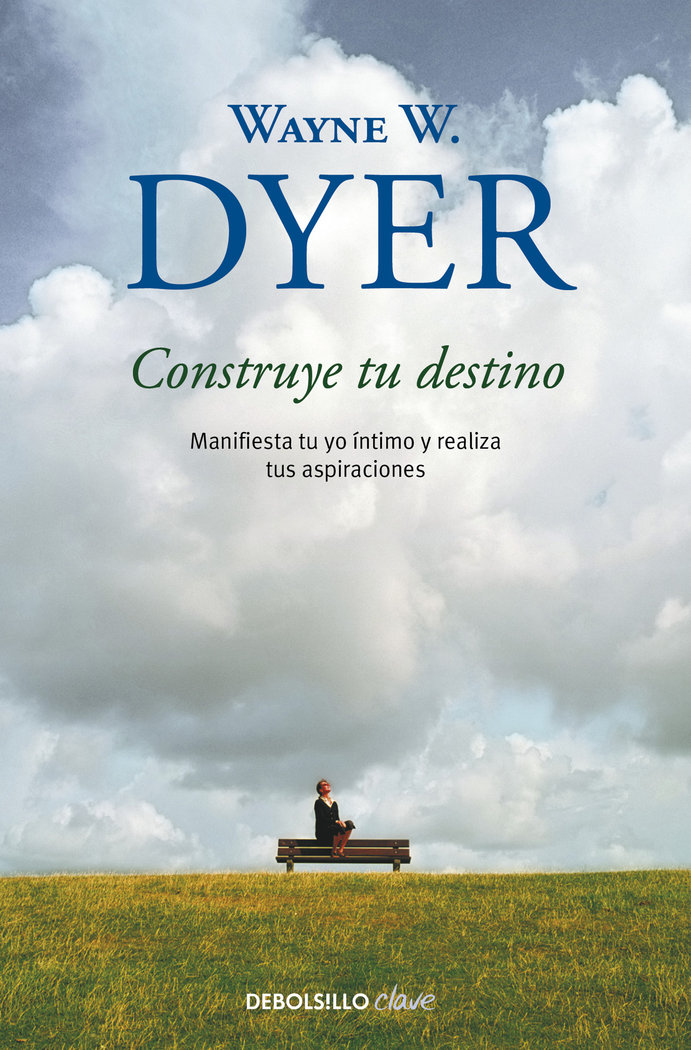Construye Tu Destino Dbc-Dyer Wayne W.