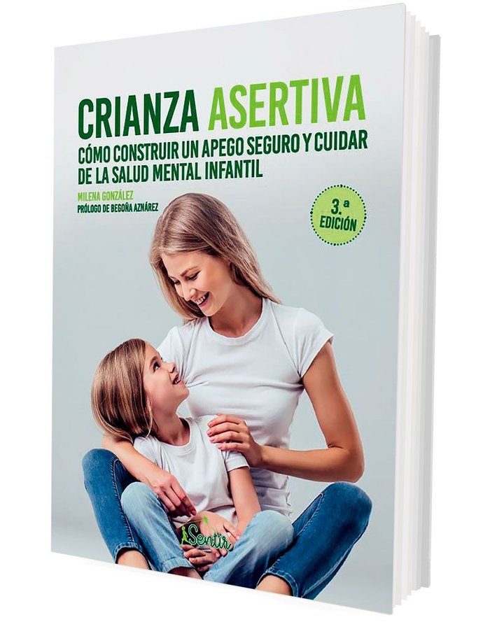Crianza Asertiva-Milena Gonzalez