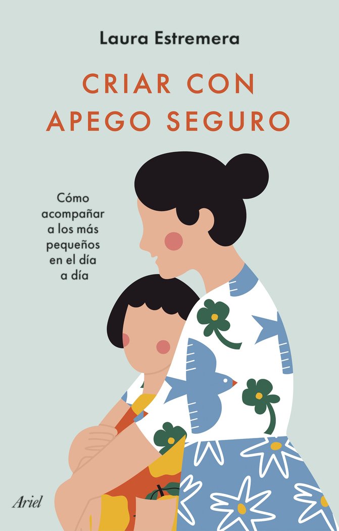 Criar con Apego Seguro-Laura Estremera