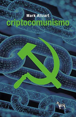 Criptocomunismo-Alizart Mark
