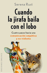 Cuando la Jirafa Baila con el Lobo-Rust Serena