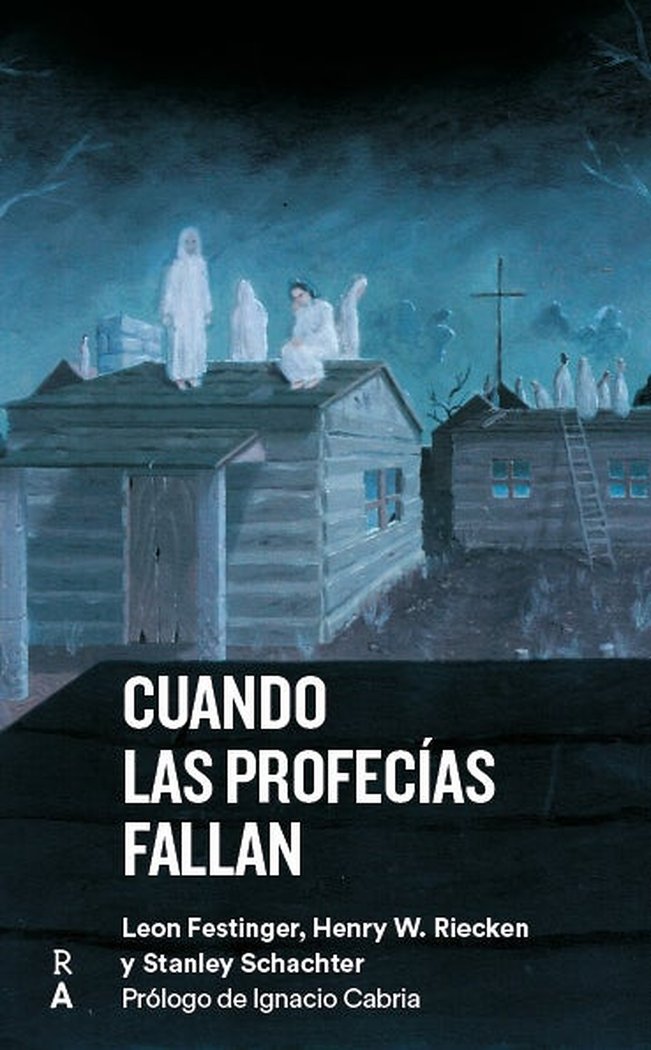 Cuando las Profecías Fallan-Festinger Leon