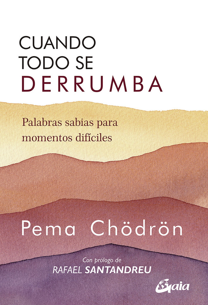 Cuando Todo Se Derrumba-Chödrön Pema