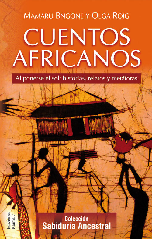 Cuentos Africanos-Bngone Mamaru