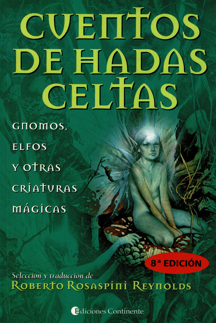 Cuentos de Hadas Celtas-Rosaspini Reynolds Roberto