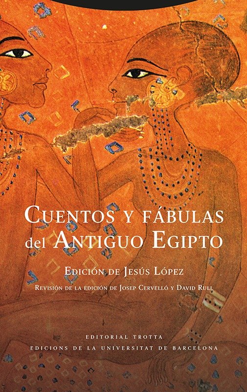 Cuentos y Fabulas Del Antiguo Egipto-Lopez Jesus