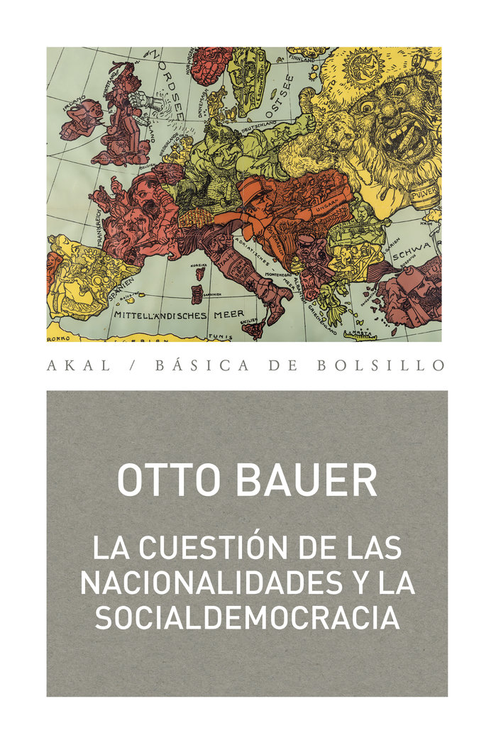 Cuestion de las Nacionalidades y la Socialdemocracia la-Bauer Otto