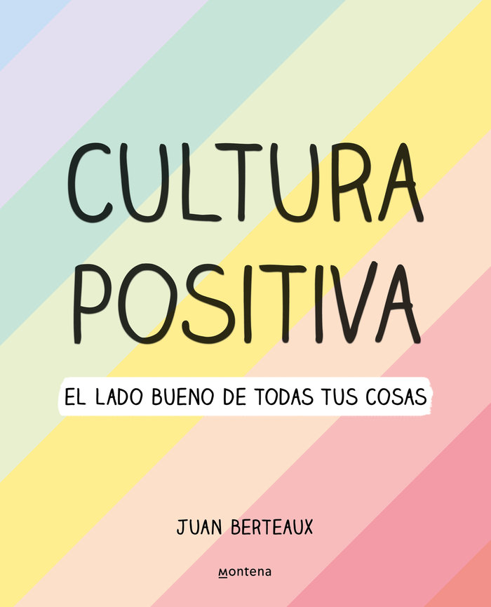 Cultura Positiva-Berteaux Juan