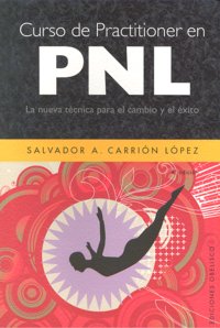Curso de Practitioner En Pnl-Carrión López Salvador A.