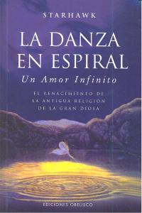 Danza En Espiral la-Starhawk Starhawk