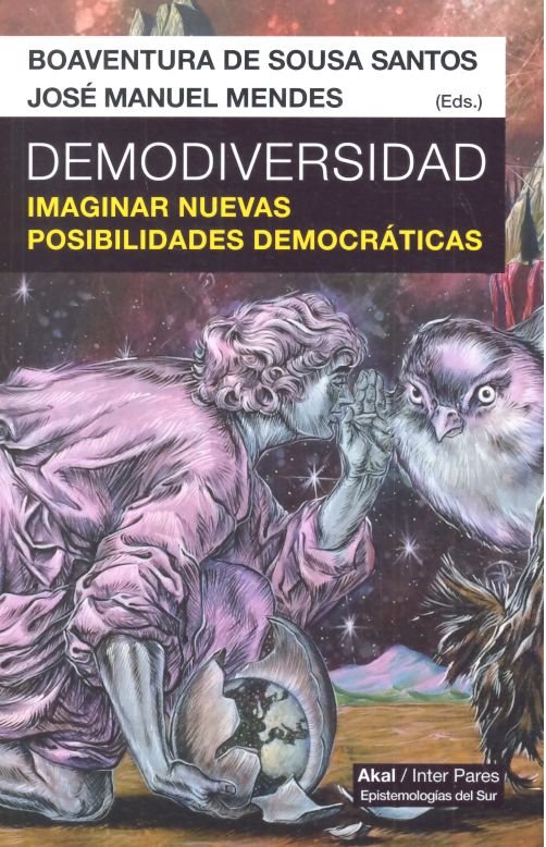 Demodiversidad Imaginar Nuevas Posibilidades Democraticas-Vv.aa.