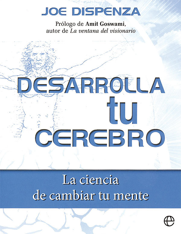 Desarrolla Tu Cerebro-Dispenza Joe