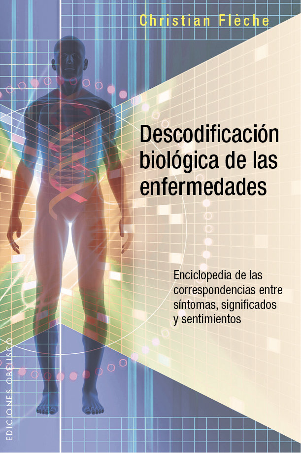 Descodificacion Biologica de las Enfermedades-Flèche Christian