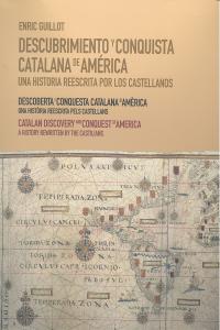 Descubrimiento y Conquista Catalana de America-Colls Guillot Enric