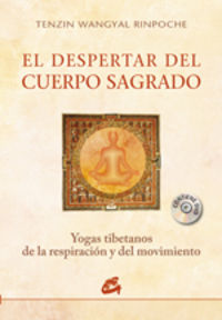 Despertar Del Cuerpo Sagrado el-Wangyal Rinpoche Tenzin