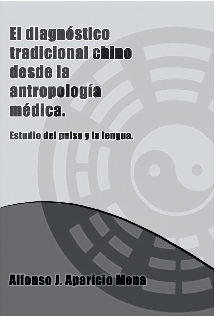 Diagnostico Tradicional Chino desde la-Mena J. Aparicio Alfonso