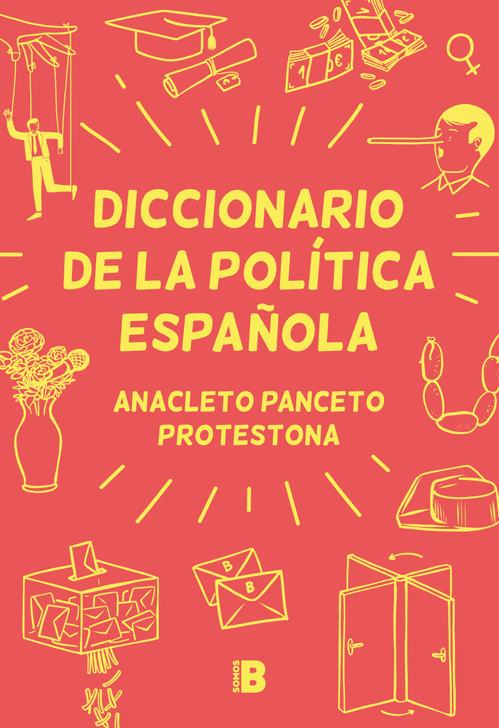 Diccionario de la Politica Española-Panceto Anacleto