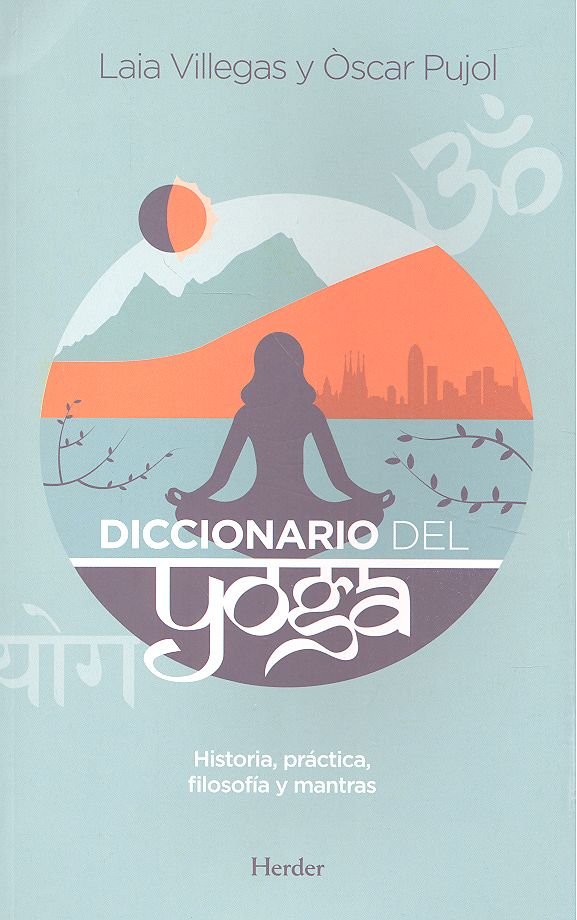 Diccionario Del Yoga-Villegas Laia