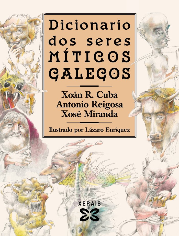 Dicionario Dos Seres Miticos Galegos-Cuba Xoan R.